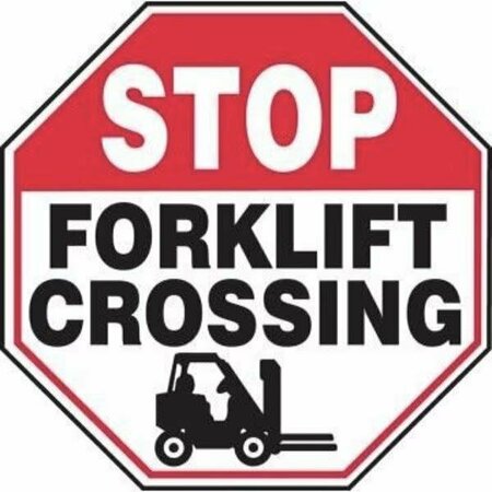 ACCUFORM STOP Safety Sign FORKLIFT CROSSING MVHR950XL MVHR950XL
